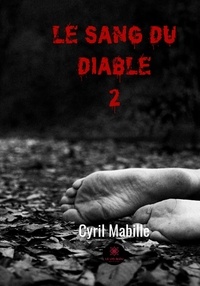 Cyril Mabille - Le sang du diable 2.