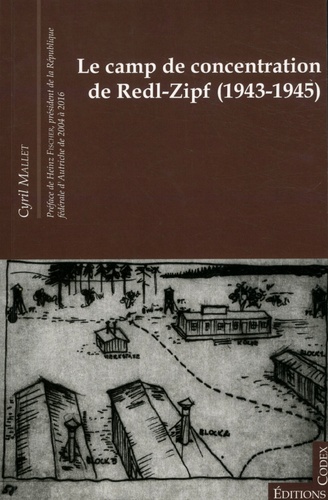 Le camp de concentration de Redl-Zipf (1943-1945)