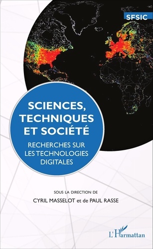 Cyril Masselot et Paul Rasse - Sciences, techniques et société - Recherches sur les technologies digitales.