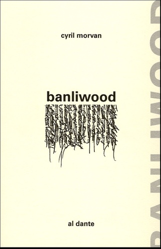 Cyril Morvan - Banliwood.