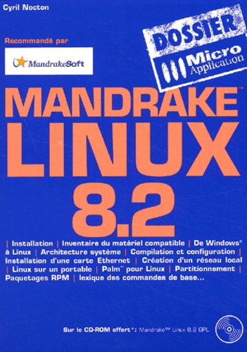 Cyril Nocton - Mandrake Linux 8.2. Avec Cd-Rom.
