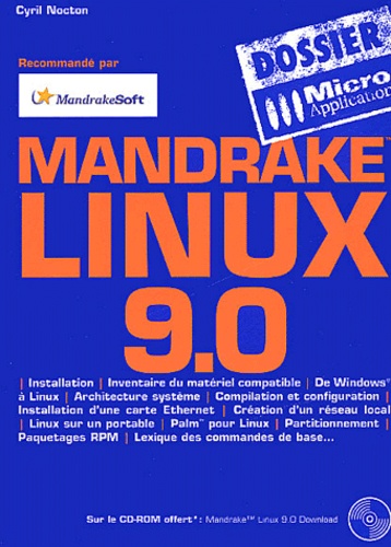 Cyril Nocton - Mandrake Linux 9.0. Avec Cd-Rom.
