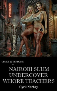 Nairobi Slum Undercover Whore Teachers