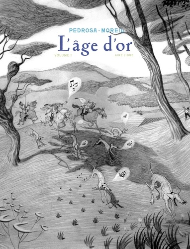 L'âge d'or Tome 1 Tirage de tête avec frontispice numéroté et signé par les auteurs.