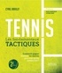 Cyril Ravilly - Tennis - Les fondamentaux tactiques.