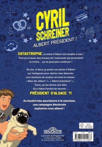 Cyril Schreiner. Albert président ! La bande dessinée