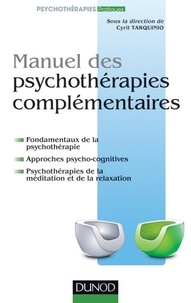 Cyril Tarquinio - Manuel des psychothérapies complémentaires.