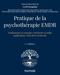 Cyril Tarquinio et Eva Zimmermann - Pratique de la psychothérapie EMDR.