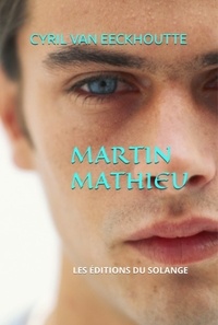 Cyril Van Eeckhoutte - Martin Mathieu.