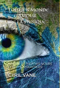 Thomas Youri and the Dreamers