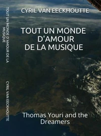 Thomas Youri and the Dreamers