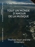 Cyril Van Eeckhoutte - Tout un monde d’amour de la musique Tome 7 : Thomas Youri and the Dreamers.