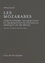 Les Mozarabes. Christianisme, islamisation et arabisation en péninsule ibérique (IX-XIIe siècle)