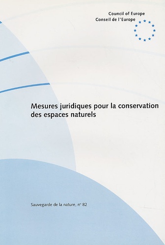 Cyrille de Klemm et Claire Shine - Mesures juridiques pour la conservation des espaces naturels.