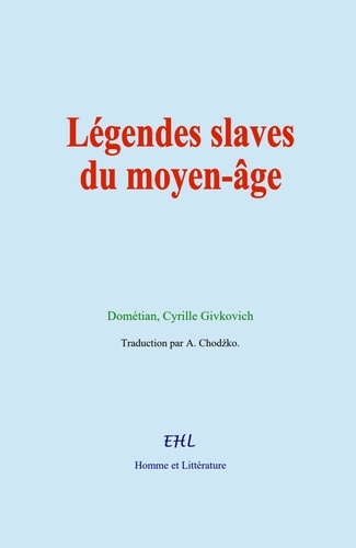 Légendes slaves du moyen-âge