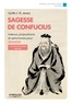 Cyrille J.-D. Javary - Sagesse de Confucius.