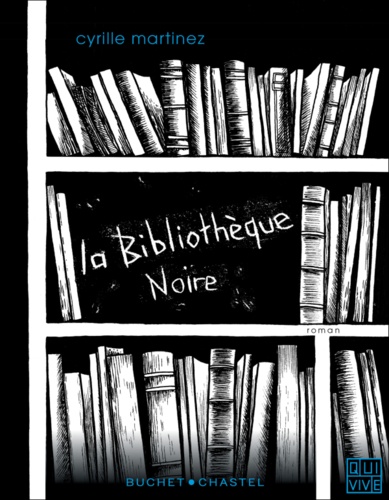 La bibliothèque noire - Occasion