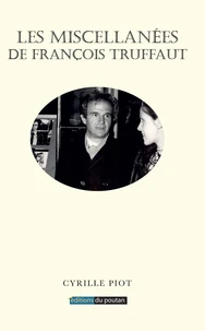 Les Miscellanées de François Truffaut