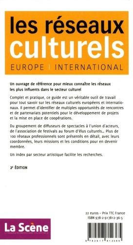 Les réseaux culturels. Europe, international 2e édition