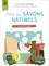 Faire ses savons naturels. Le guide complet