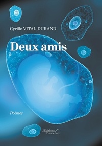 Télécharger Google Books Mac gratuit Deux amis par Cyrille Vital-Durand CHM FB2 9791020326836