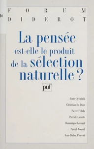 La pensée est-elle le produit de la sélection naturelle ?