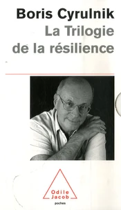 La Trilogie de la résilience