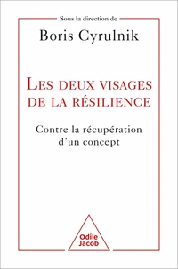 Les deux visages de la résilience
