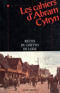 Les cahiers d'Abram Cytryn