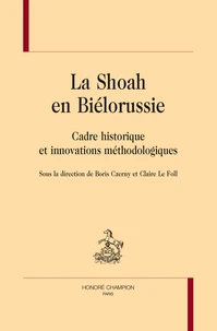 La Shoah en Biélorussie