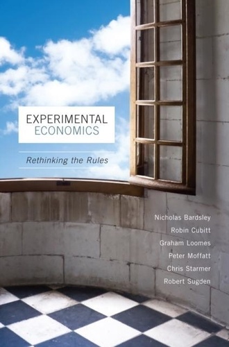 D. A. Bardsley - Experimental economics: rethinking the rules.