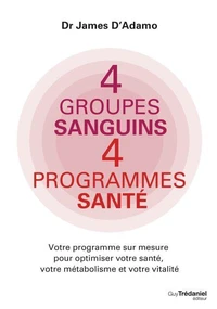 4 groupes sanguins 4 programmes santé