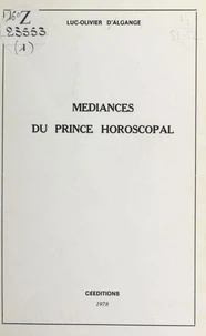 Médiances du prince horoscopal