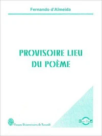 Provisoire lieu du poème