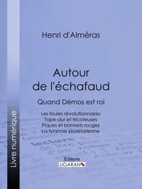 Autour de l'échafaud
