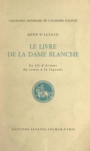 Le livre de la Dame blanche