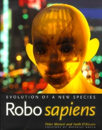 Robo Sapiens. Evolution Of A New Species
