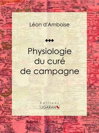 Physiologie du curé de campagne