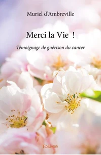 Merci la Vie !