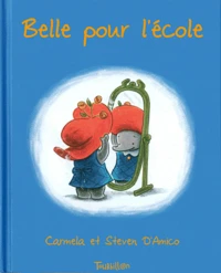 Belle pour l'école