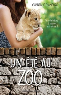 Un ete au zoo