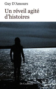 Un réveil agité d'histoires