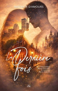 La dernière fois