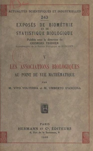 Exposés de biométrie et de statistique biologique (5). Les associations biologiques au point de vue mathématique