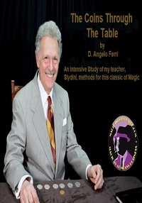  D. Angelo Ferri - The Coins Through The Table.
