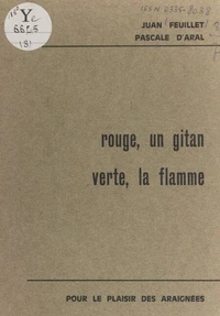 Rouge, un gitan, verte, la flamme