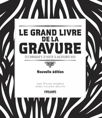 Le grand livre de la gravure