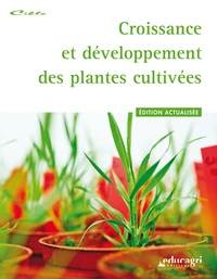 Croissance et développement des plantes cultivées