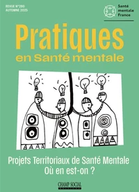PSM 3-2025. Projets Territoriaux de Santé Mentale‌. Où en est-on ?