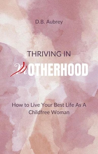 Thriving in Otherhood